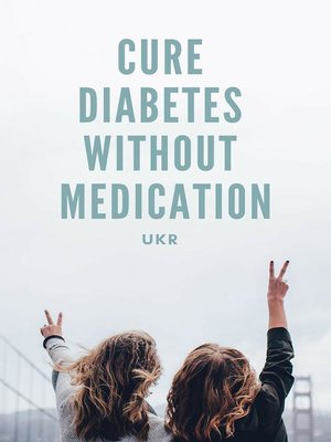 cover image of Cure Diabetes Without Medication